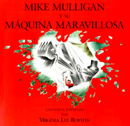 Mike Mulligan y su máquina maravillosa