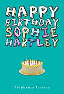 Happy Birthday, Sophie Hartley