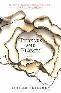 Threads and Flames