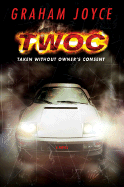 TWOC: taken without owner's consent
