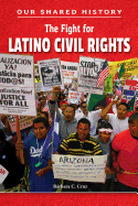 The Fight for Latino Civil Rights