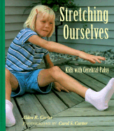 Stretching Ourselves: Kids with Cerebral Palsy