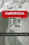 Darkroom: A Memoir in Black and White