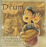 The Drum: A Folktale from India