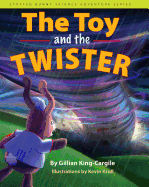 The Toy and the Twister