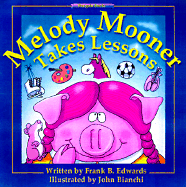 Melody Mooner Takes Lessons