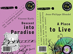 Descent Into Paradise/A Place to Live