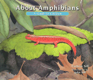 About Amphibians: A Guide for Children
