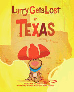 Larry Gets Lost in Texas