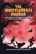 The Whistlebrass Horror