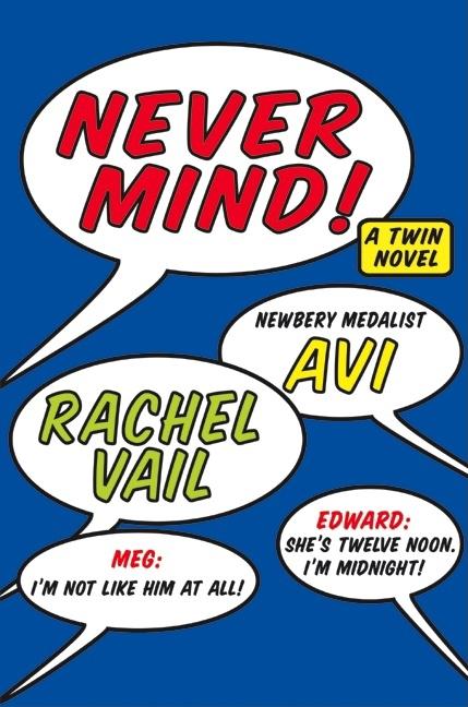 Never Mind! A Twin Novel