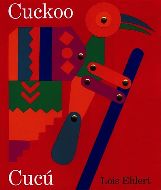 Cuckoo: A Mexican Folktale / Cucu: Un Cuento Folklorico