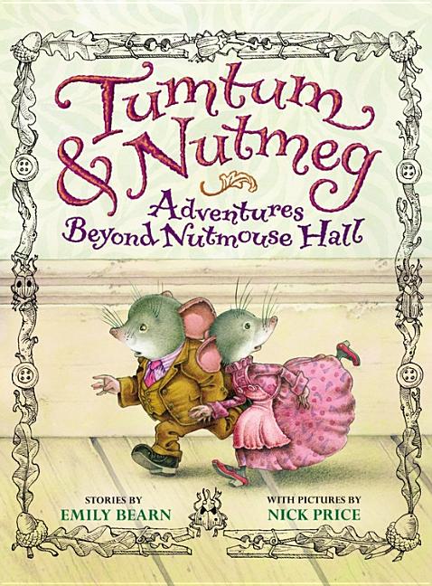 Adventures Beyond Nutmouse Hall