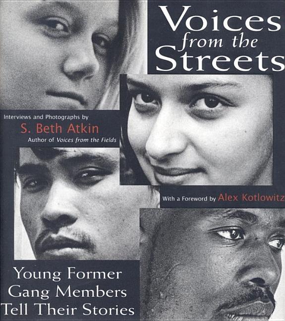Voices from the Streets