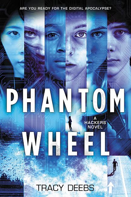 Phantom Wheel: A Hackers Novel