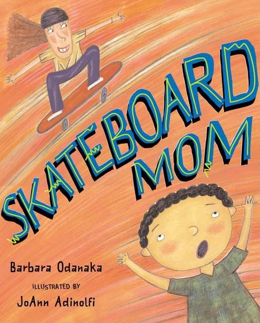 Skateboard Mom
