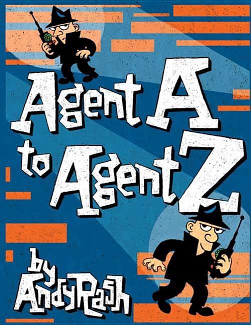 Agent A to Agent Z