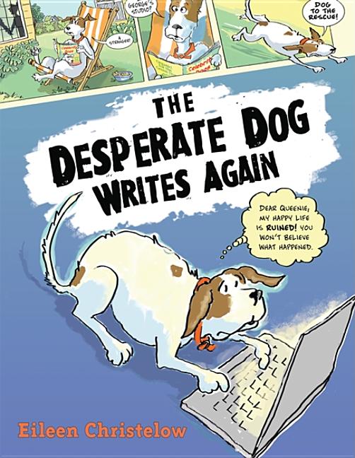 Desperate Dog Writes Again, The