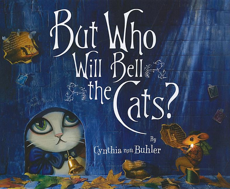But Who Will Bell the Cats?