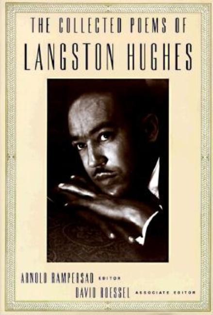 Collected Poems of Langston Hughes, The