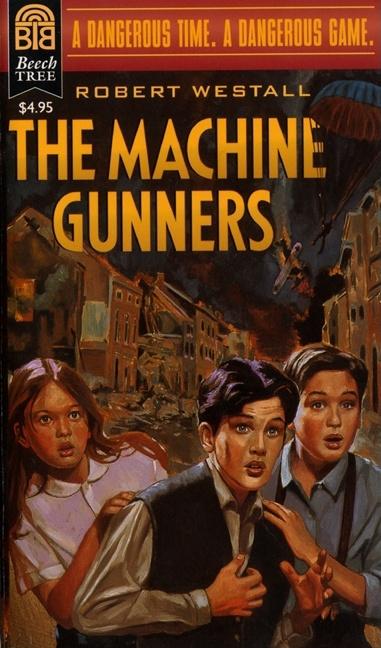 Machine Gunners, The