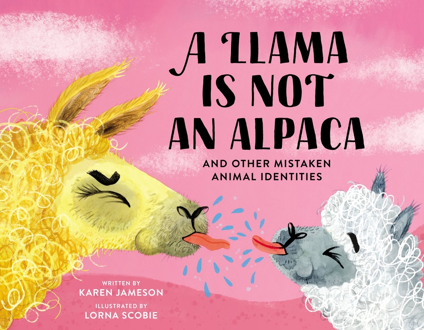 Llama Is Not an Alpaca, A: And Other Mistaken Animal Identities