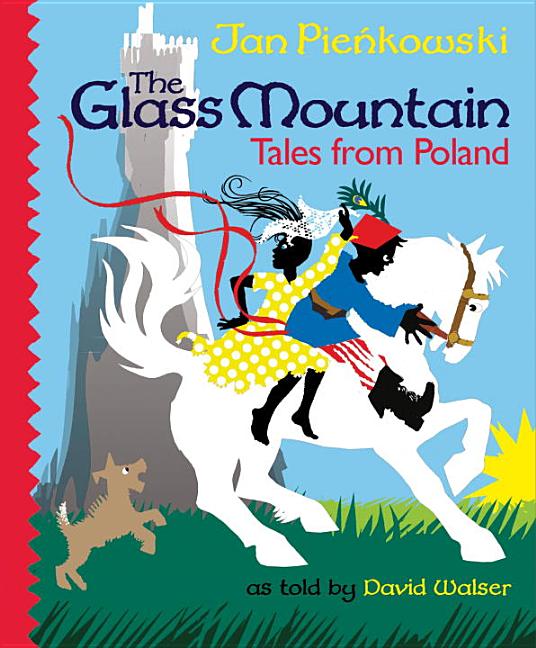 The Glass Mountain: Tales from Poland