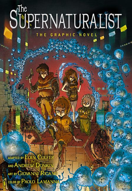The Supernaturalist: The Graphic Novel