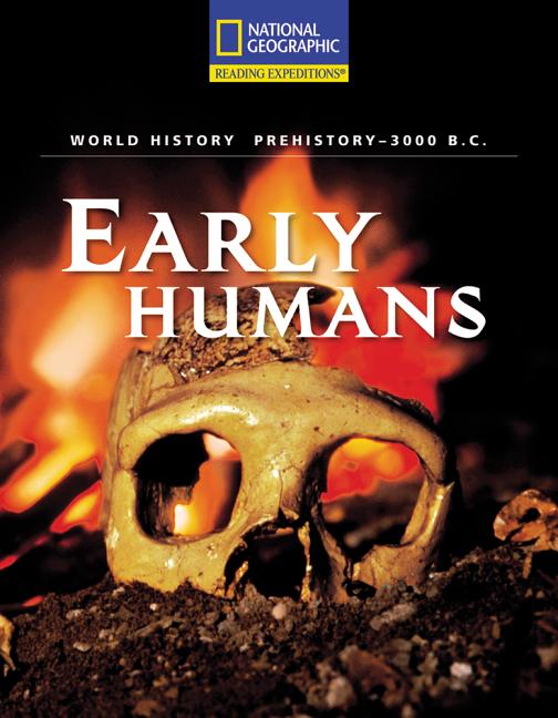 Early Humans: Prehistory to 3000 B.C.