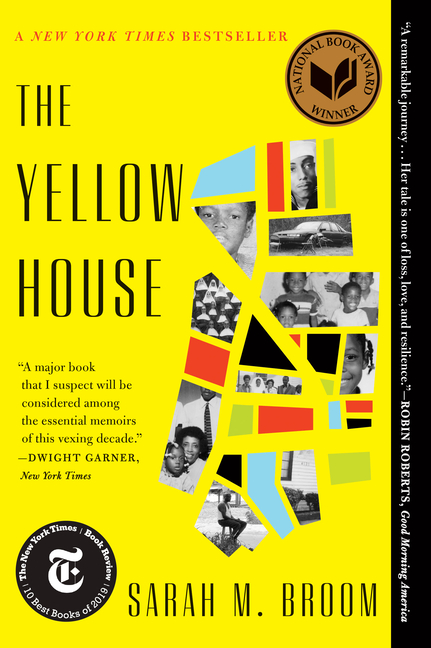 Yellow House, The: A Memoir
