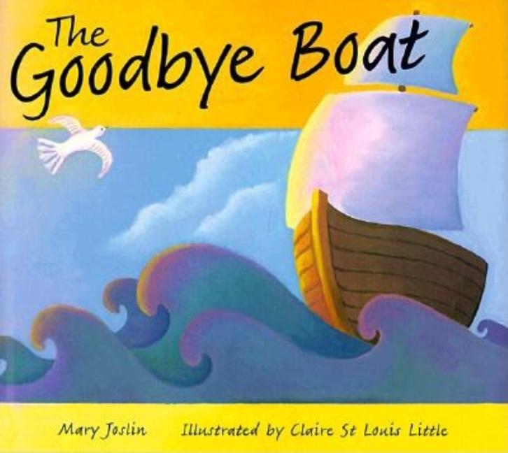 The Goodbye Boat