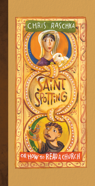 Saint Spotting: Or, How to Read a Church