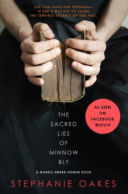 Sacred Lies of Minnow Bly, The