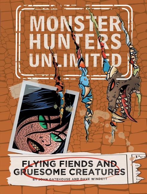 Flying Fiends and Gruesome Creatures