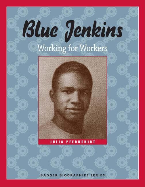 Blue Jenkins: Working for Workers