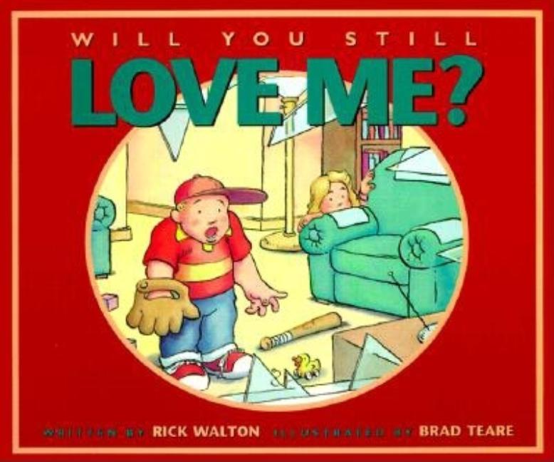 Will You Still Love Me?