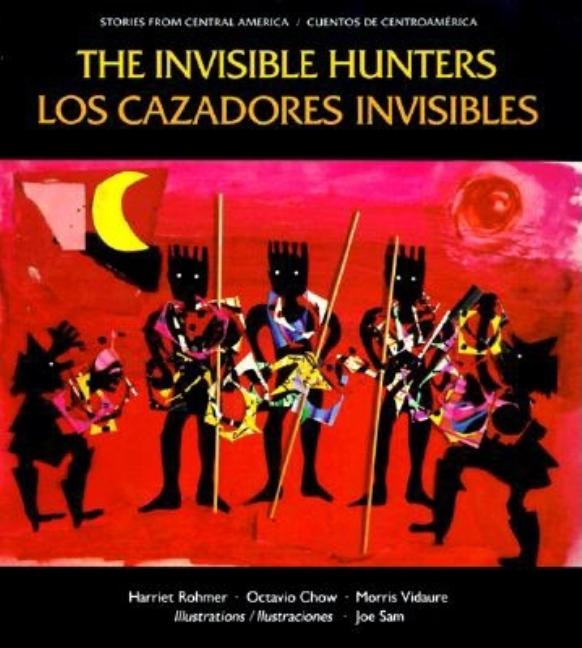 Invisible Hunters / Los Cazadores Invisibles, The