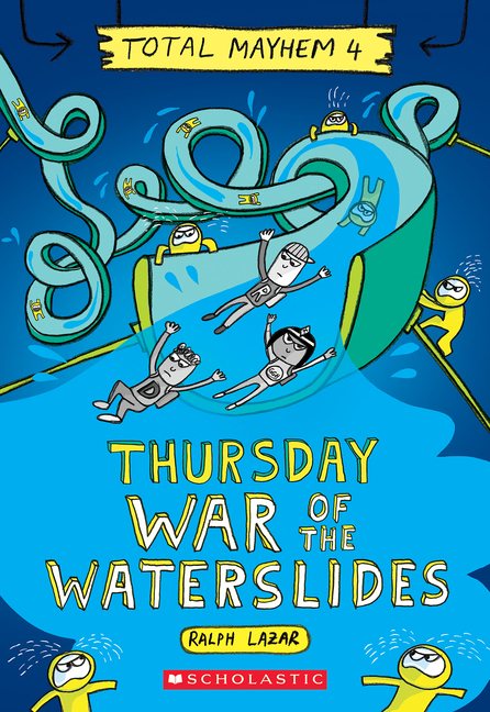 Thursday - War of the Waterslides