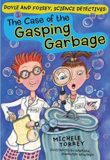 Case of the Gasping Garbage, The