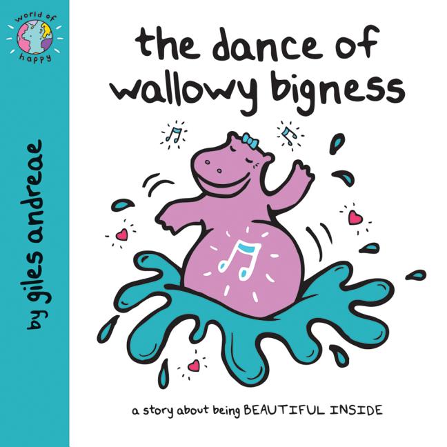 The Dance of Wallowy Bigness