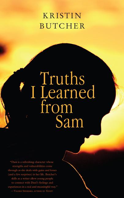 Truths I Learned from Sam