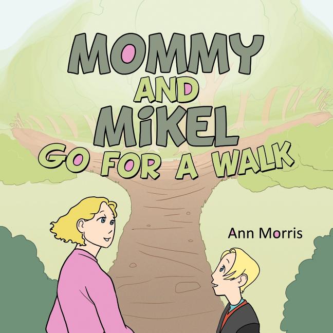 Mommy and Mikel Go for a Walk