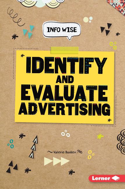 Identify and Evaluate Advertising
