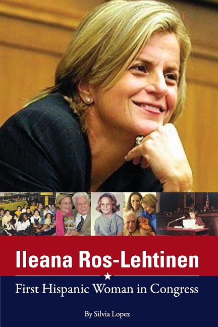 Ileana Ros-Lehtinen: First Hispanic Woman in Congress