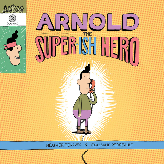 Arnold the Super-Ish Hero