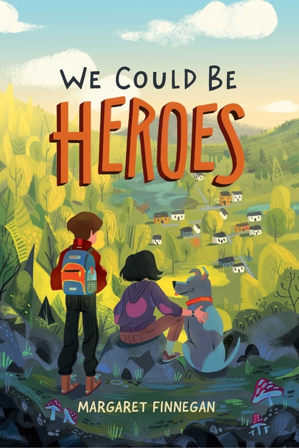 Book Cover for We Could Be Heroes