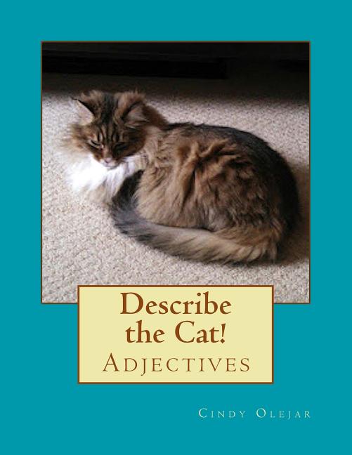 Describe the Cat!: Adjectives