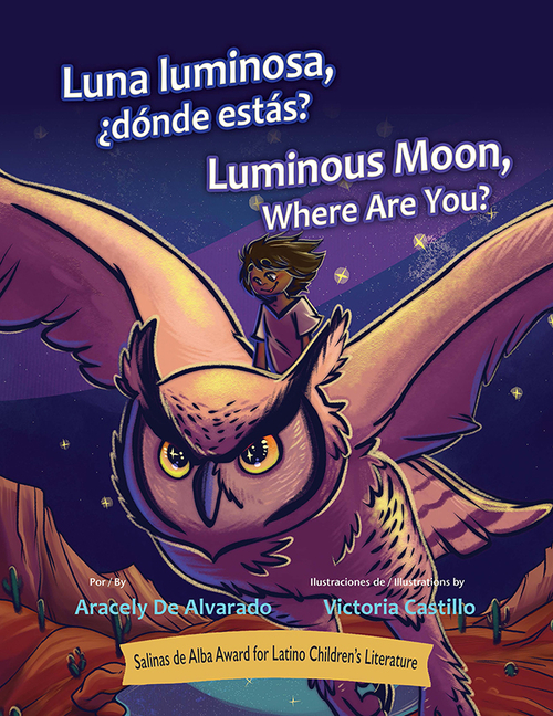 Luna Luminosa, ¿dónde estás? / Luminous Moon, Where Are You?