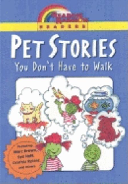 Pet Stories You Don't Have to Walk