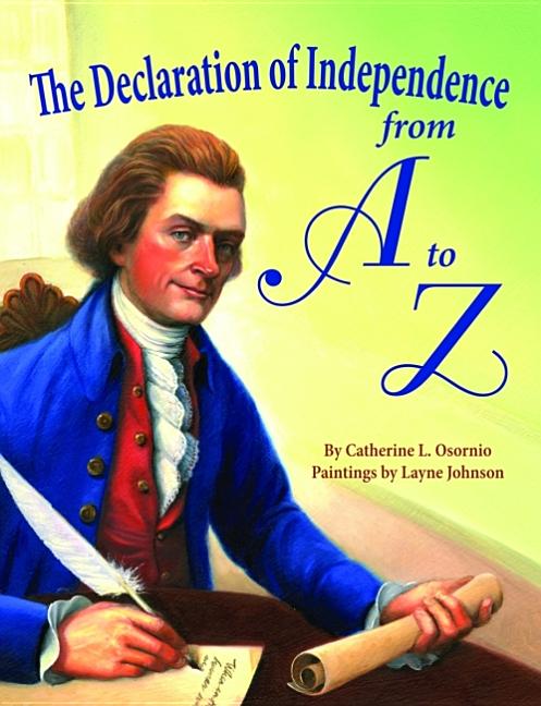 Declaration of Independence from A to Z